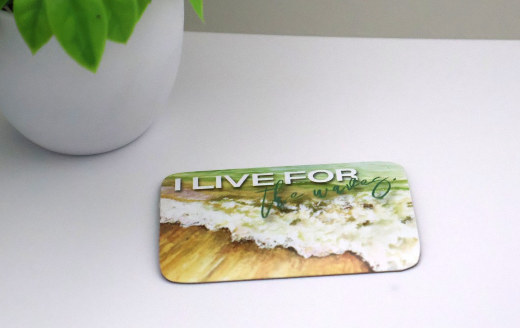 I Live for the Waves Magnet