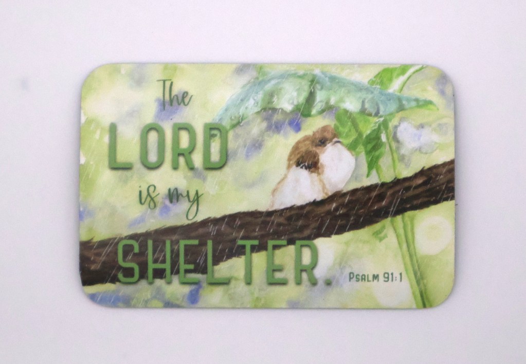The Lord is my Shelter Magnet