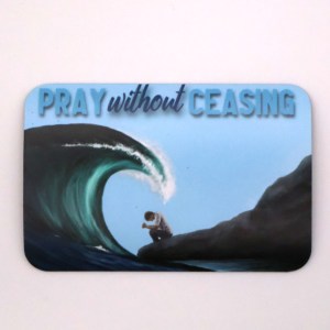 Pray Without Ceasing Magnet - Image 1
