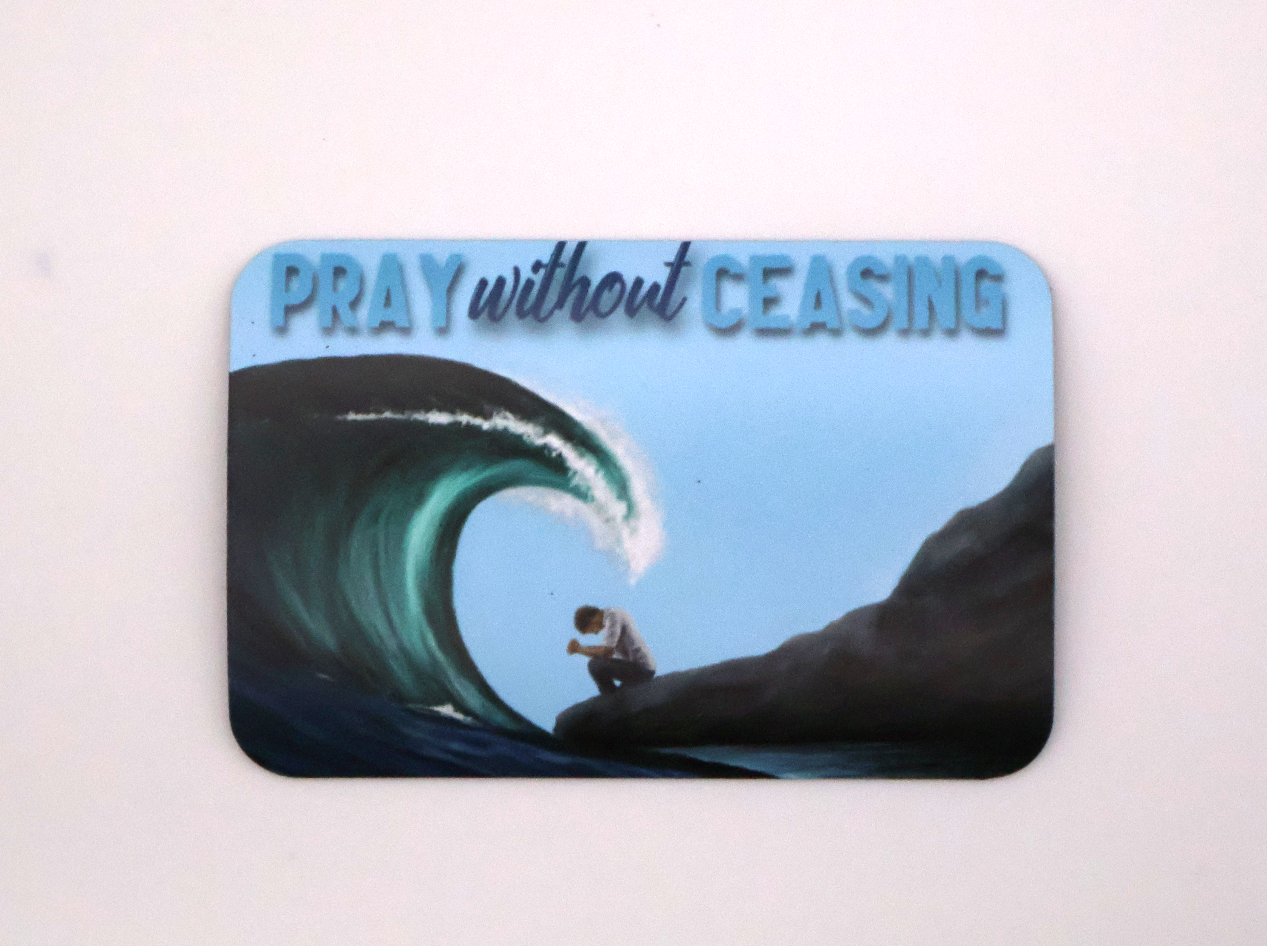 Pray Without Ceasing Magnet - Image 1