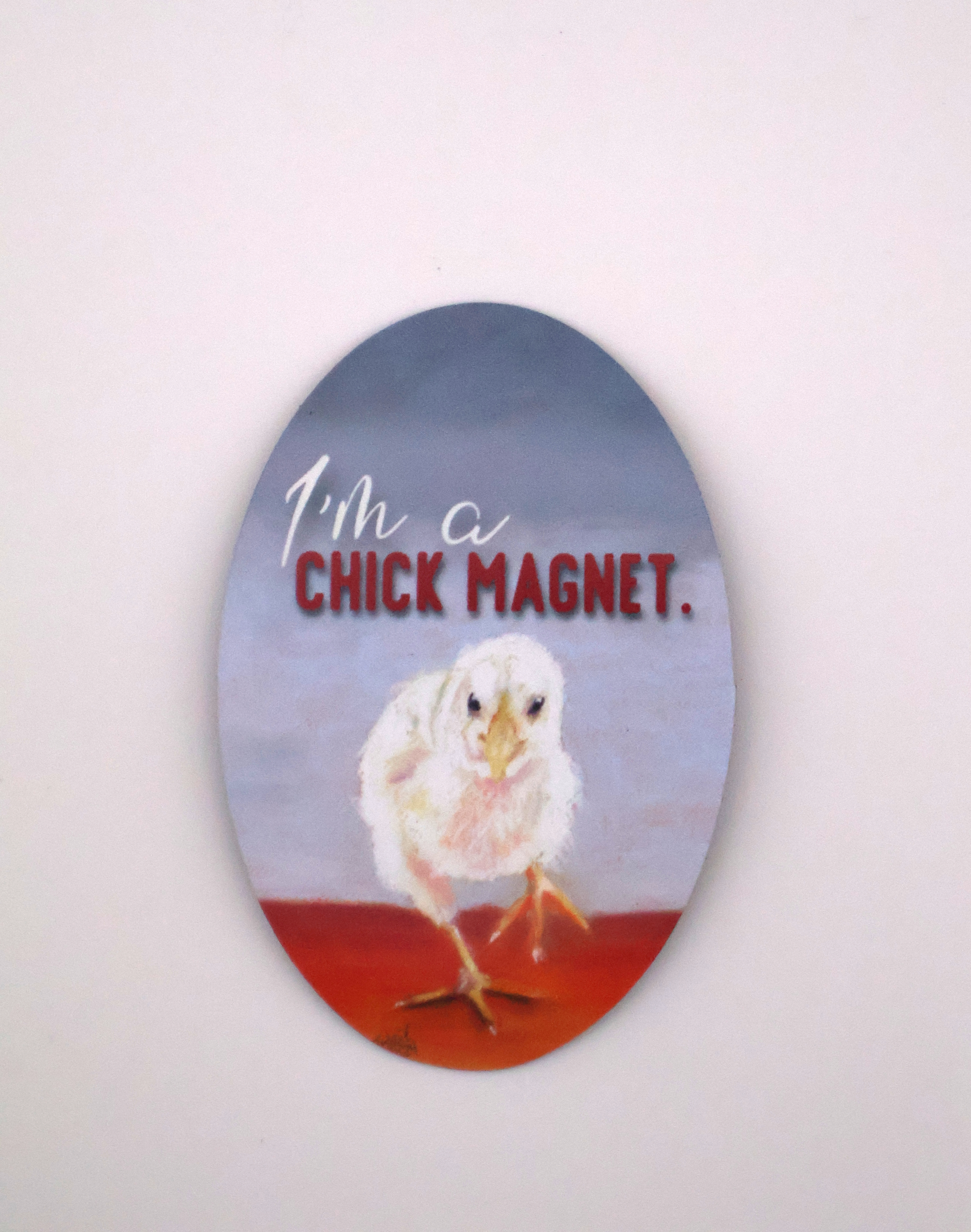 I'm a Chick Magnet Magnet - Image 1